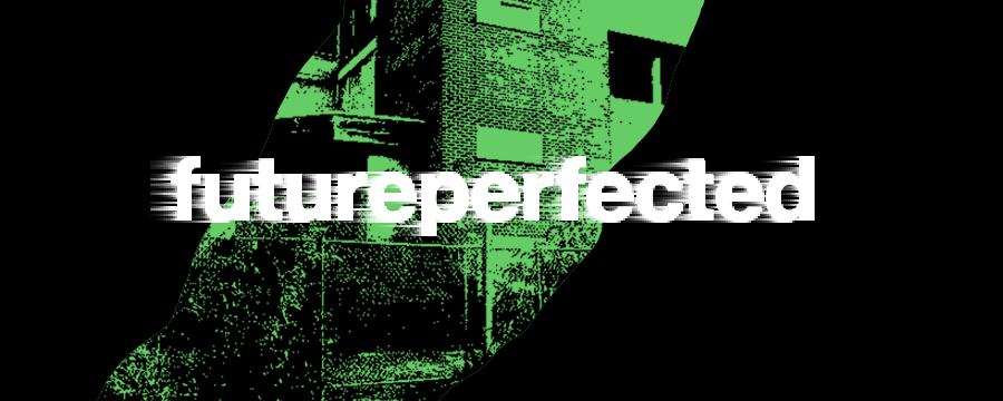 futureperfected Header for murpworks image